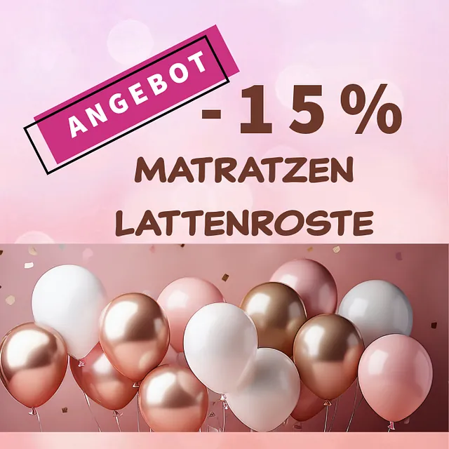 Angebot 15% rabatt Matratzen lattenroste